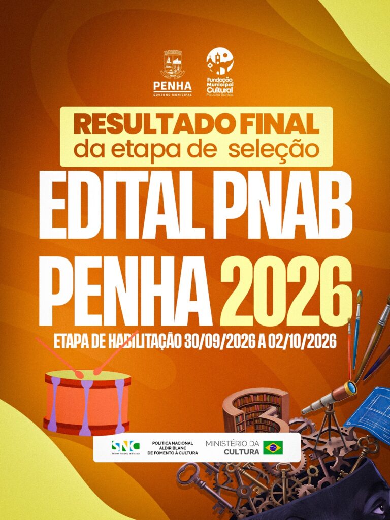 Penha divulga resultado final da seleção do PNAB 2026 e inicia etapa de habilitação penha-divulga-resultado-final-da-selecao-do-pnab-2026-e-inicia-etapa-de-habilitacao